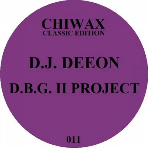 image cover: Dj Deeon - D.B.G. II Project [Chiwax]