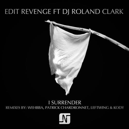 Edit Revenge Ft DJ Roland Clark - I Surrender