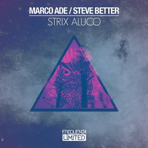 image cover: Marco Ade & Steve Better - Strix Aluco [Frequenza Limited]