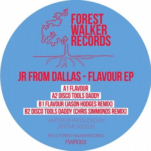 image cover: JR From Dallas - Flavour EP [Forest Walker Records]