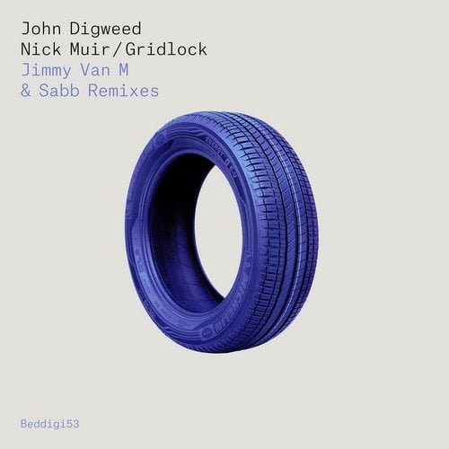 image cover: Nick Muir, John Digweed - Gridlock [Bedrock Records]