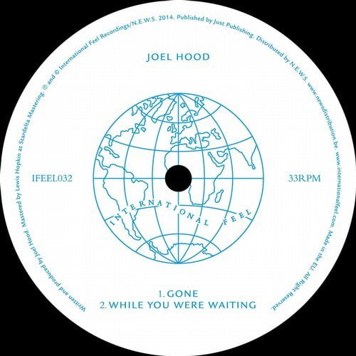 image cover: Joel Hood - Gone [International Feel Recordings]
