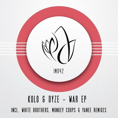 Kolo & Dyze - War EP