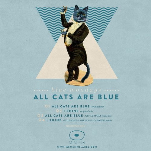 image cover: Blue Mondays - ALL CATS ARE BLUE EP [Memento]