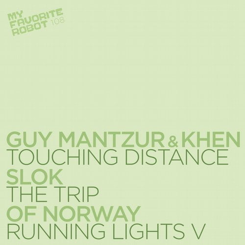 image cover: VA - Touching Distance - The Trip - Running Lights V [My Favorite Robot Records]