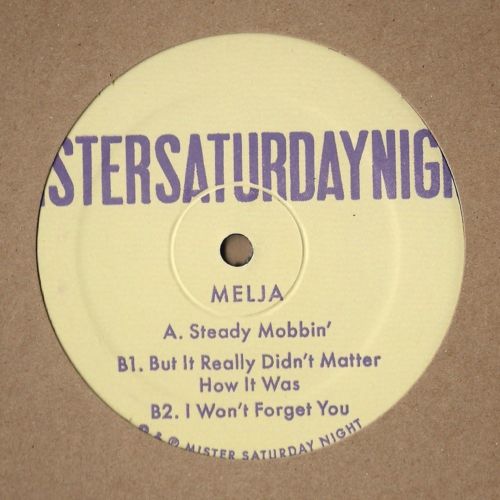 image cover: Melja - Steady Mobbin' EP