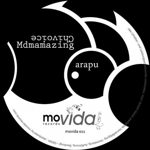 image cover: Arapu - Mdmamazing - Chivoice [Movida Records]