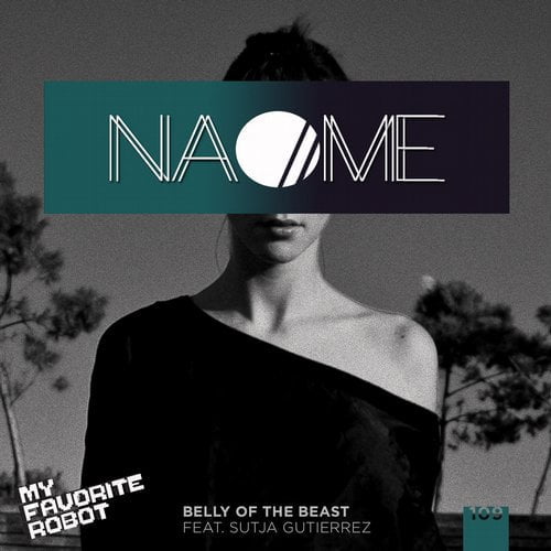 image cover: NAOME - Belly Of The Beast EP [My Favorite Robot Recrods]
