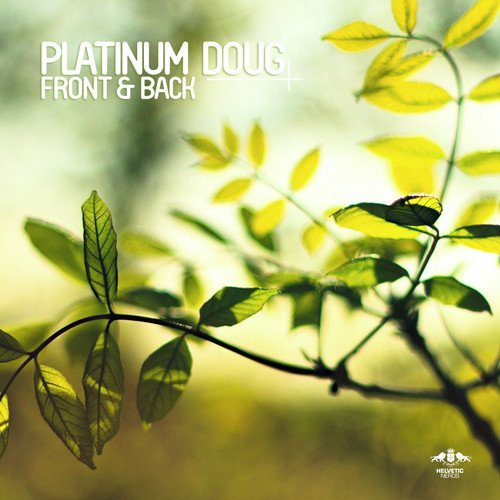 Platinum Doug - Front & Back