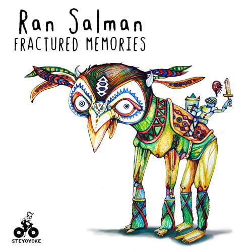 image cover: Ran Salman - Fractured Memories [Steyoyoke] (PROMO)