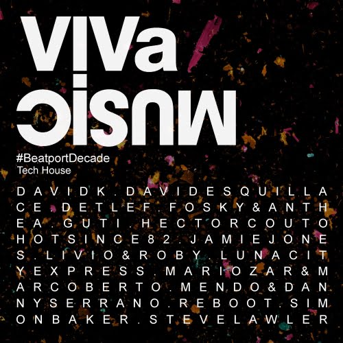 image cover: VA - Viva Music #BeatportDecade Tech House