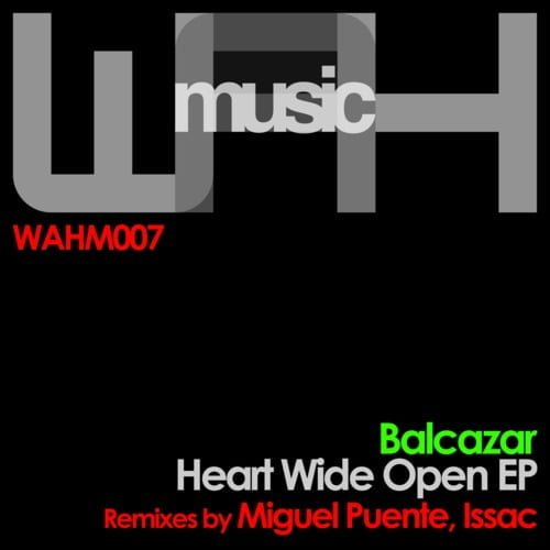 image cover: Balcazar - Heart Wide Open EP [We Are Here Music]