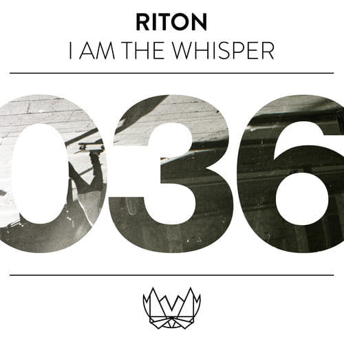 image cover: Riton - I Am The Whisper