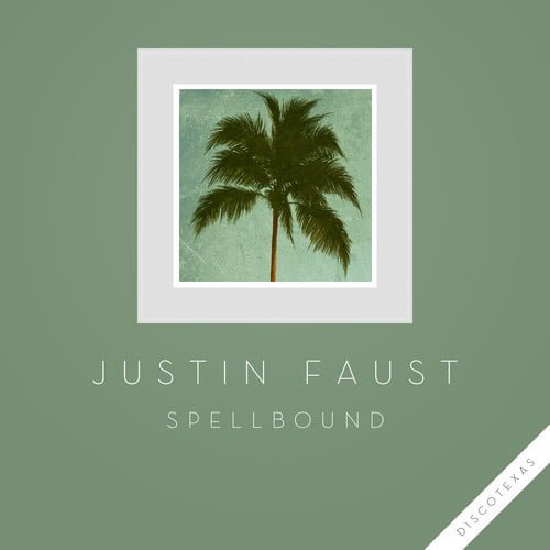 image cover: Justin Faust - Spellbound