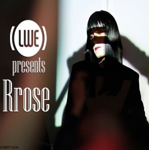 image cover: Rrose - LWE Presents