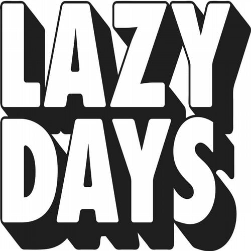 image cover: LAZY DAYS #BEATPORTDECADE DEEP HOUSE