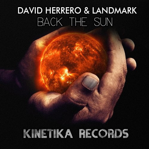 image cover: Landmark, David Herrero - Back The Sun [Kinetika]