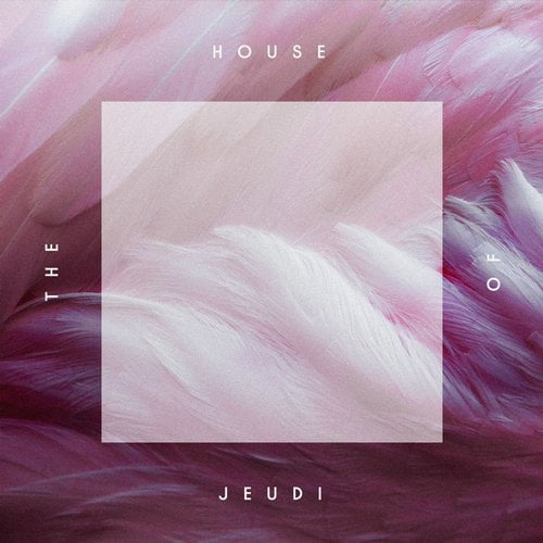 image cover: VA - House Of Jeudi [House Of]