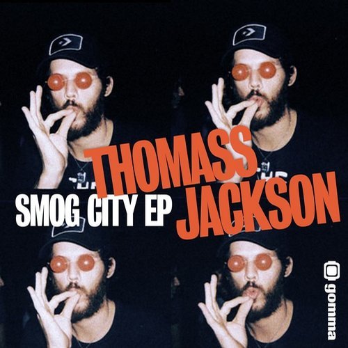 image cover: Thomass Jackson - Smog City [Gomma]