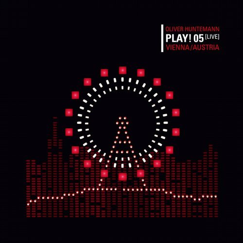 image cover: Oliver Huntemann Presents PLAY! 05 (Live) Vienna (Mixes)