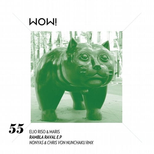 image cover: Elio Riso & Maris - Rambla Raval EP [WOW55]