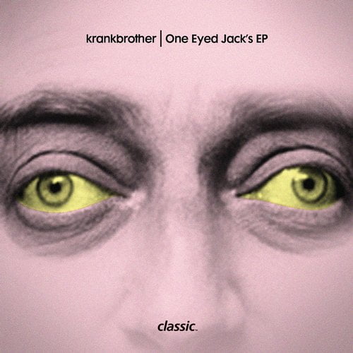 image cover: Krankbrother - One Eyed Jack's [Classic Music Company]