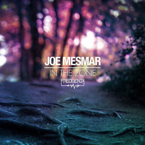 image cover: Joe Mesmar - In The Zone [FREQ166]