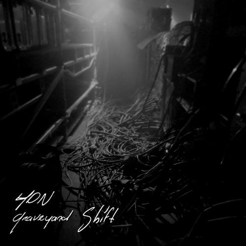 image cover: HDN - Graveyard Shift