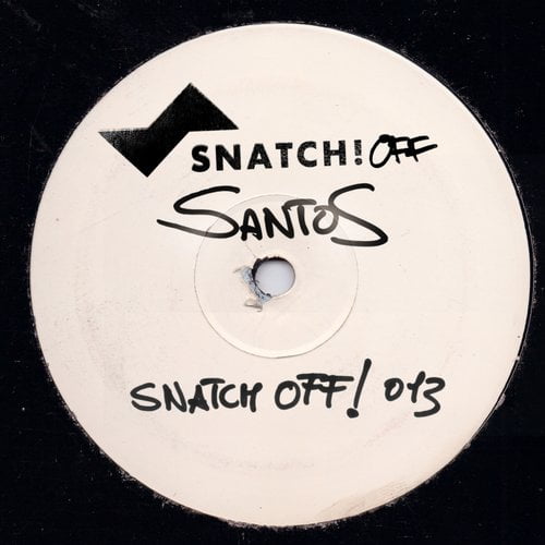 image cover: Santos - SNATCH! OFF13 [SNATCHOFF013]