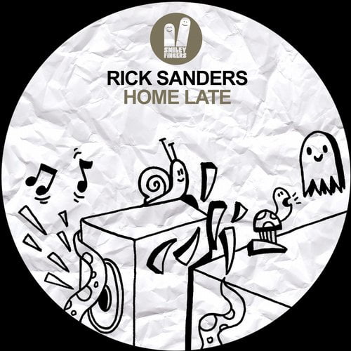 image cover: Rick Sanders - Home Late [Smiley Fingers]