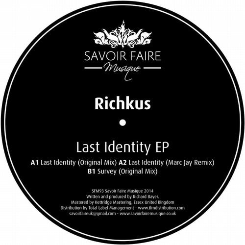 image cover: Richkus - Last Identity EP [Savoir Faire Musique]