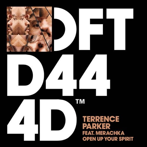 image cover: Terrence Parker featuring Merachka - Open Up Your Spirit [DFTD444D]