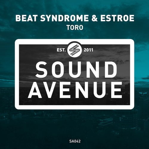 image cover: Estroe & Beat Syndrome - Toro [SA042]