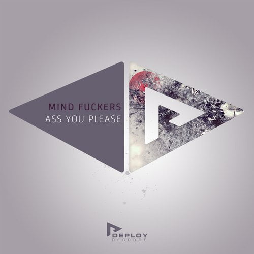 image cover: Mind Fuckers - Ass You Please
