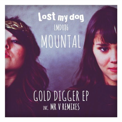 image cover: Mountal - Gold Digger [Lost My Dog]