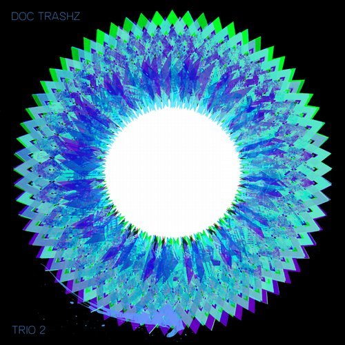 image cover: Doc Trashz - Trio Part 2 [Teenage Riot]