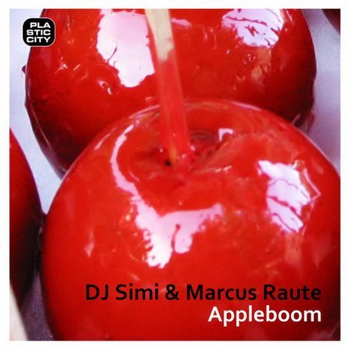 image cover: DJ Simi & Marcus Raute - Appleboom [Plastic City]