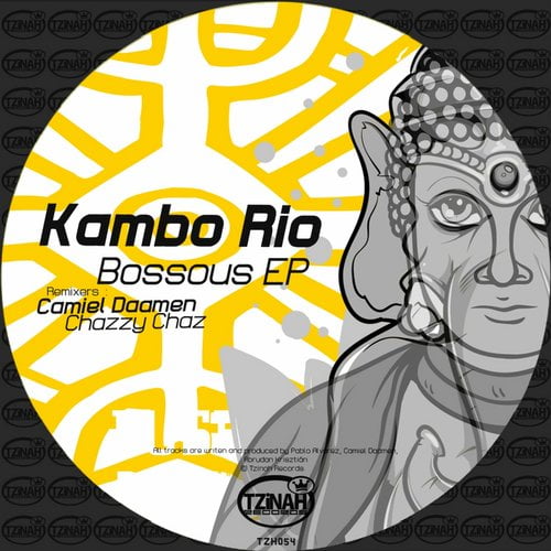 image cover: Kambo Rio - Bossous EP [Tzinah]