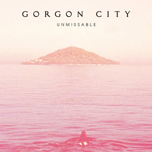 image cover: Gorgon City - Unmissable (Remixes)