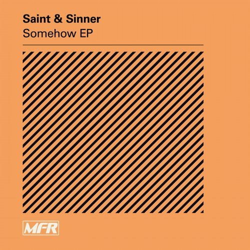 image cover: Saint & Sinner - Somehow [MFR]