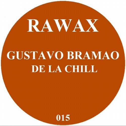 image cover: Gustavo Bramao - De La Chill