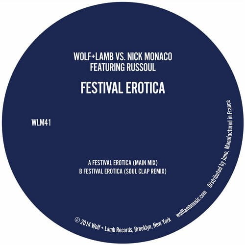image cover: Wolf + Lamb Nick Monaco - Festival Erotica (Feat. Russou) [Wolf + Lamb]