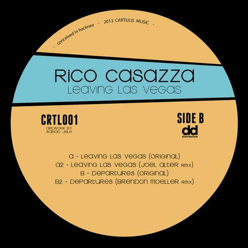 image cover: Rico Casazza - Leaving Las Vegas +(Brendon Moeller Remix) (Joel Alter Remix)