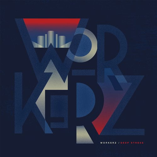 image cover: Workerz - Deep Stress [Back Office]