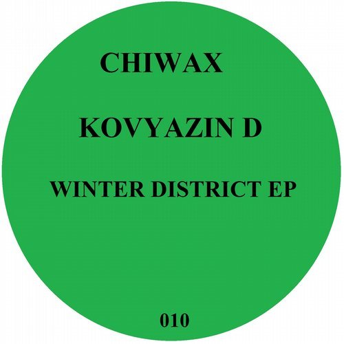image cover: Kovyazin D - Winter District [Chiwax]