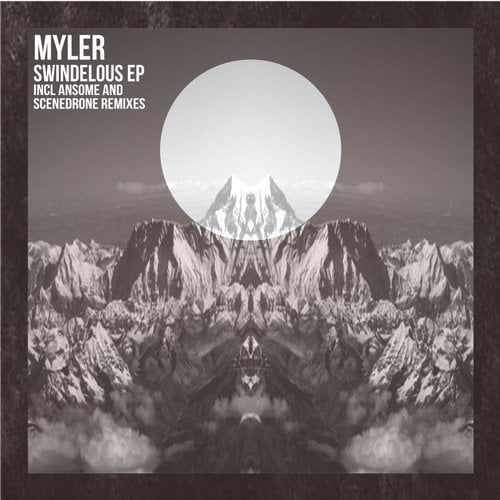 image cover: Myler - Swindelous EP