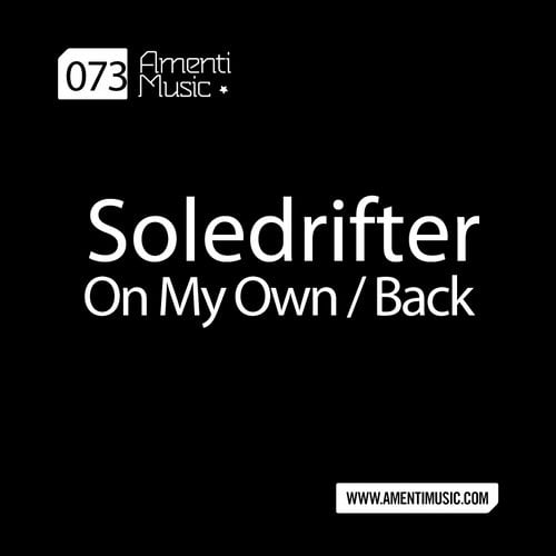 image cover: Soledrifter - On My Own Back EP