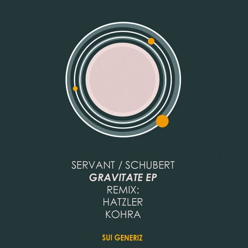 image cover: Servant & Schubert - Gravitate [SGZ070]