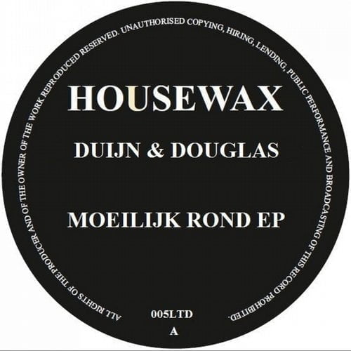 image cover: Duijn & Douglas - Moeilijk Rond EP [Housewax]