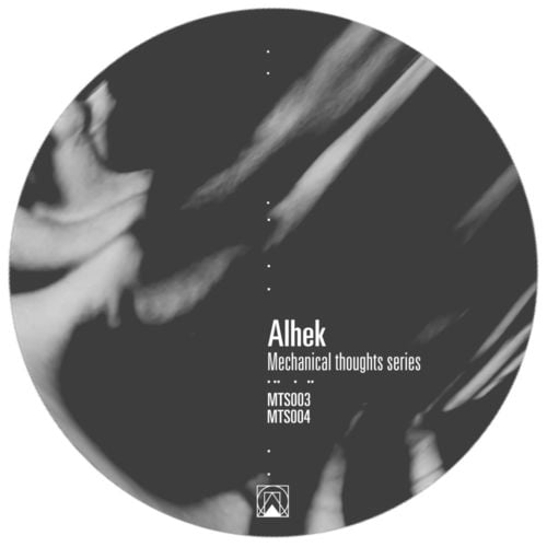 image cover: Alhek - MTS XX2 [Mechanical Thoughts]